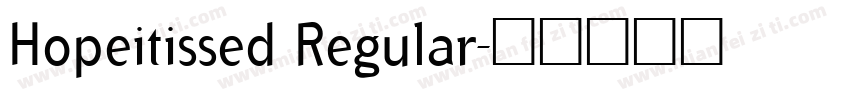 Hopeitissed Regular字体转换